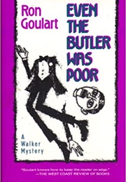 Even the Butler Was Poor (Ron Goulart)
