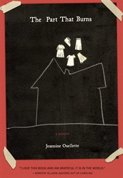 The Part That Burns (Jeannine)