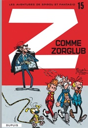 Spirou and Fantasio: Z Is for Zorglub (Robert Velter)