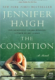 The Condition (Jennifer Haigh)