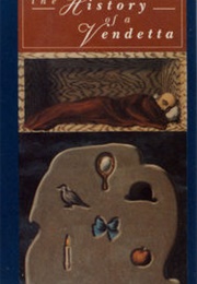 The History of a Vendetta (Yoryis Yatromanolakis)