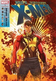 What If: X-Men: Rise and Fall of the Shi'ar Empire (Greg Pak)