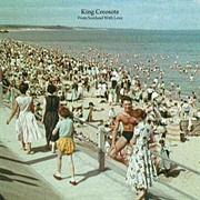 King Creosote — From Scotland With Love