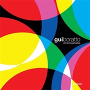 Gui Boratto - Chromophobia
