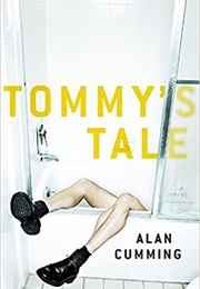 Tommy's Tale (Alan Cumming)
