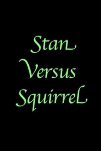 Stan Versus Squirrel (2010)