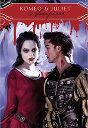 Romeo & Juliet & Vampires (Claudia Gabel (Adapted From William Shakespeare))