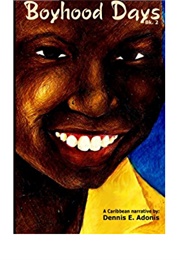 Boyhood Days: Book 2 (Dennis E.Adonis)