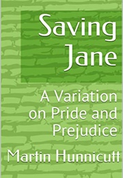 Saving Jane (Martin Hunnicutt)