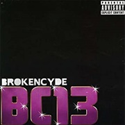 BC13 by Brokencyde