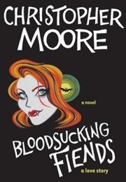 Bloodsucking Fiends (Christopher Moore)