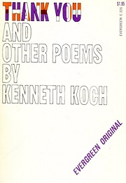 Thank You and Other Poems (Kenneth Koch)