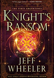 Knight's Ransom (Jeff Wheeler)