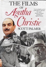 The Films of Agatha Christie (Scott Palmer)