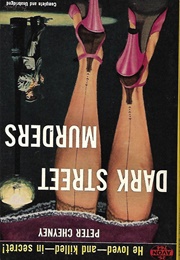 Dark Street Murders (Peter Cheyney)
