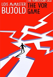 The Vor Game (Lois McMaster Bujold)
