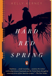 Hard Red Spring (Kelly Kerney)