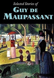 Selected Stories (Guy De Maupassant)