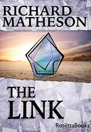 The Link (Richard Matheson)