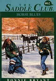 Horse Blues (Bonnie Bryant)