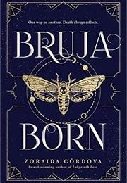 Bruja Born (Zoraida Córdova)