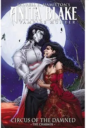 The Charmer (Laurel K. Hamilton, Ron Lim, Jess Ruffner-Brooth)