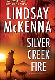 Silver Creek Fire (Lindsay McKenna)