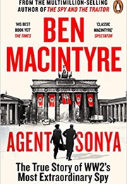Agent Sonya (Ben Macintyre)