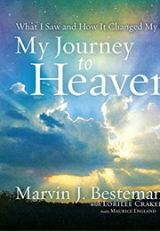 My Journey to Heaven (Marvin Besterman)