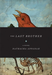 The Last Brother (Nathacha Appanah - Mauritius)