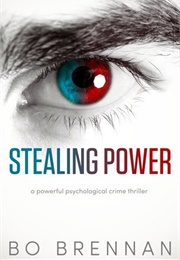 Stealing Power (Bo Brennan)
