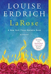 La​Rose (Louise Erdrich)