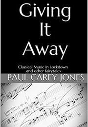 Giving It Away (Paul Carey Jones)
