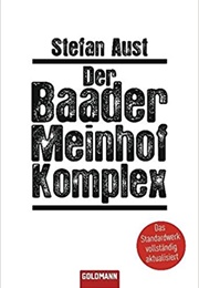 Der Baader-Meinhof Komplex (Stefan Aust)