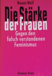 Die Stärke Der Frauen (Naomi Wolf)