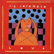 Half Japanese - Loud