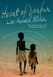 Heart of Darfur (Lisa French Blaker)