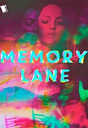 Memory Lane (Sara Shepard and Ellen Goodlett)