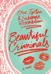 Beautiful Criminals (Eric Tipton)
