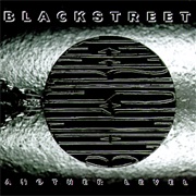 Another Level by Blackstreet