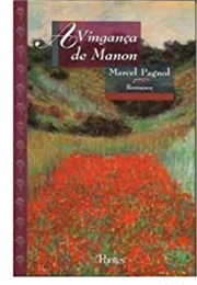 A Vingança De Manon (Marcel Pagnol)