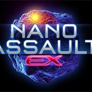Nano Assault EX