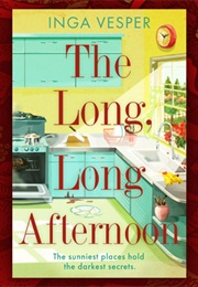 The Long Long Afternoon (Inga Vespa)