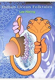 Indian Ocean Folktales (Lee Haring)