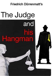 The Judge and His Hangman (Friedrich Dürrenmatt)