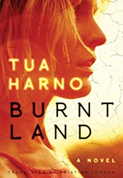 Burnt Land (Tua Harno)