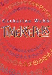 Timekeepers (Catherine Webb)