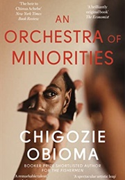 An Orchestra of Minorities (Obioma)
