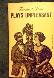 Plays Unpleasant (George Bernard Shaw)