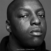 Oxmo Puccino - L'arme De Paix